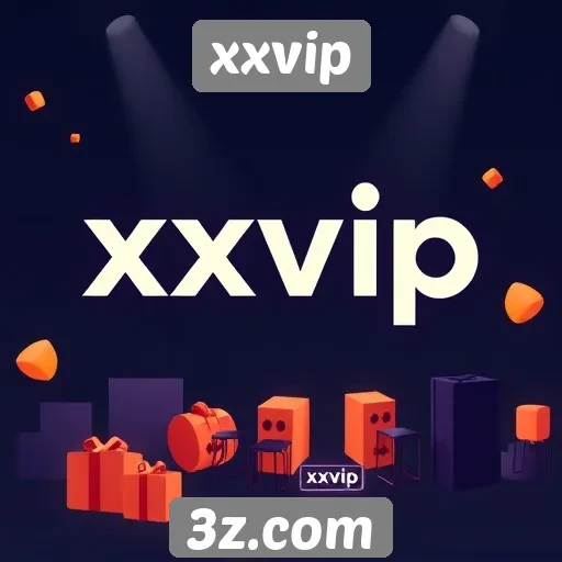 Plataforma xxvip se destaca em promoções